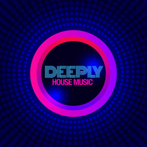 อัลบัม Deeply House Music ศิลปิน Various Artists