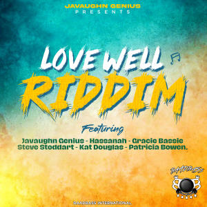 Javaughn Genius的專輯Javaughn Genius Presents 'Love Well Riddim'