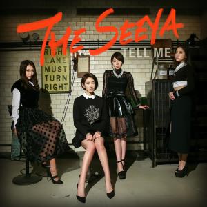 Dengarkan Tell Me lagu dari THE SEEYA dengan lirik