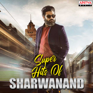 Album Super Hits of Sharwanand oleh Various