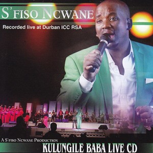 收聽S'fiso Ncwane的Ngcwele (Live at Durban ICC RSA)歌詞歌曲