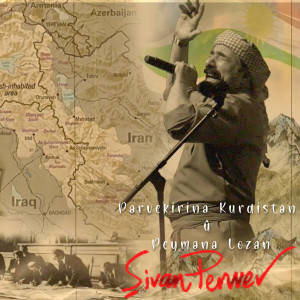 Album Parvekirina Kurdistan û Peymana Lozan from Sivan Perwer