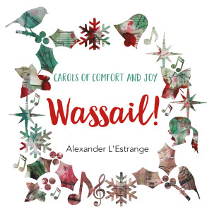 Listen to Song of the Angels (feat. the Swingles) song with lyrics from Alexander L'Estrange