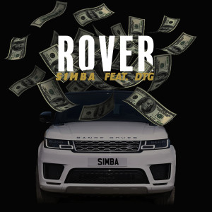 ดาวน์โหลดและฟังเพลง Rover (feat. DTG) (Explicit) พร้อมเนื้อเพลงจาก S1mba