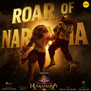 Album Roar Of Narsimha (Hindi) (From "Mahavatar Narsimha") from Sam C.S.