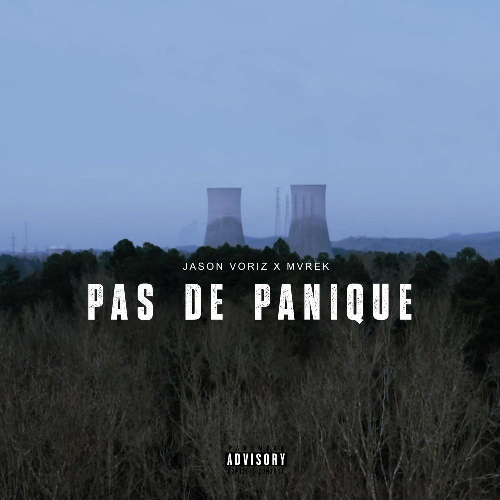 Pas de panique (feat. Jason Voriz) (Explicit)