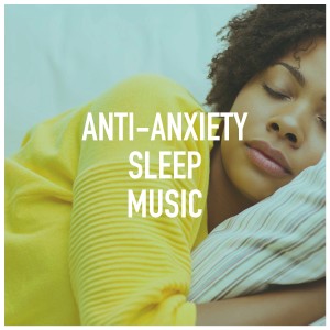 Sleep Horizon Academy的專輯Anti-Anxiety Sleep Music