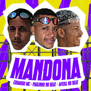 Eduardo Mc的專輯Mandona (Explicit)