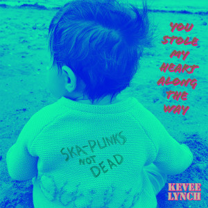 Album You Stole My Heart Along The Way from Kevee Lynch