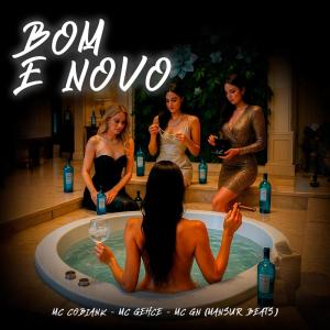 Album BOM E NOVO (Explicit) from Mc Cobiank