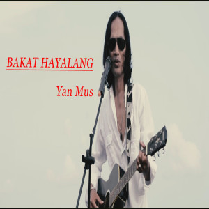 Album Bakat Hayalang from Yan Mus