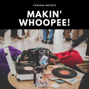 Makin' Whoopee! (Explicit) dari Frankie Trumbauer and His Orchestra