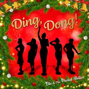 收聽Elle & The Pocket Belles的Christmas Belles歌詞歌曲