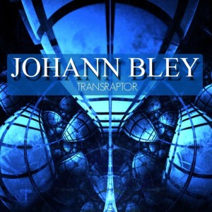 Album Transraptor from Johann Bley
