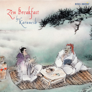 Album Zen Breakfast from Karunesh
