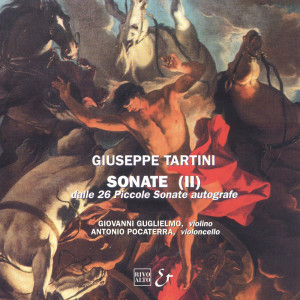 Album Tartini: Sonate (II) Dalle 26 Piccole Sonate autografe from Giovanni Guglielmo