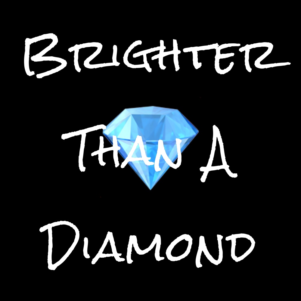 Brighter Than a Diamond, Pt. 2 (Explicit)