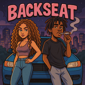 Listen to Backseat (Explicit) song with lyrics from xenyash