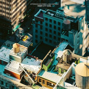 收聽Afternoon In Stereo的Inner City Soul歌詞歌曲