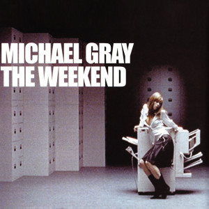 Listen to The Weekend (Nic Fanciulli Vocal Mix) song with lyrics from Michael Gray