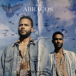 Listen to Abraços song with lyrics from Calema