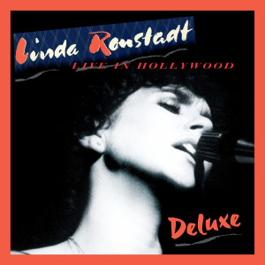 Linda Ronstadt的專輯Heat Wave (Live at Television Center Studios, Hollywood, CA 4/24/1980)