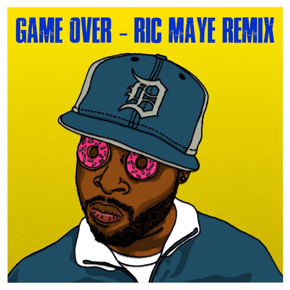Game Over (Ric Maye Remix) (Explicit) (Ric Maye Remix|Explicit)