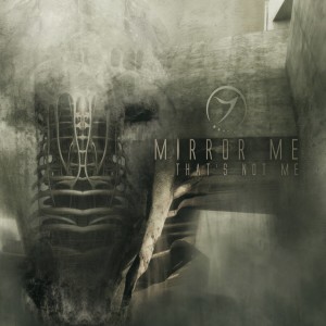 Mirror Me的專輯That's Not Me - EP