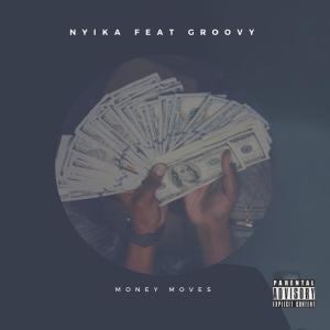 Album Money Moves (Explicit) from Nyika