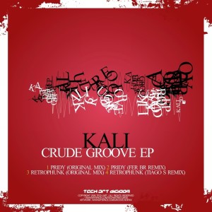 Album Crude Groove EP from Kali
