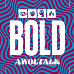 Album Bold oleh Awoltalk
