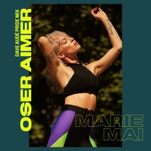 ดาวน์โหลดและฟังเพลง Oser aimer (Dave Audé Pride Remix) พร้อมเนื้อเพลงจาก Dave Audé