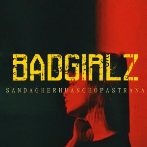 收聽Blindchieff的Bad Girlz歌詞歌曲