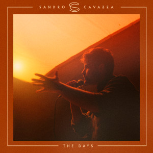 Sandro Cavazza的專輯The Days