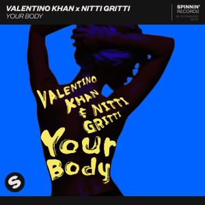 Nitti Gritti的專輯Your Body