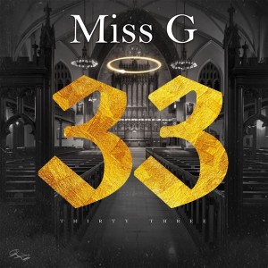 Miss G的專輯33 (Explicit)