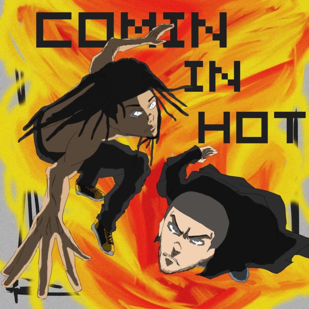Comin In Hot (feat. Kamiyada+) (Explicit)