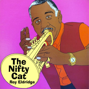 Album The Nifty Cat oleh Roy Eldridge