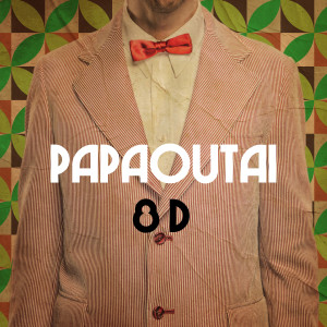 The Harmony Group的专辑Papaoutai (8D)