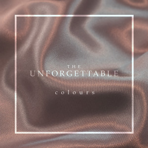 Colours的專輯The Unforgettable