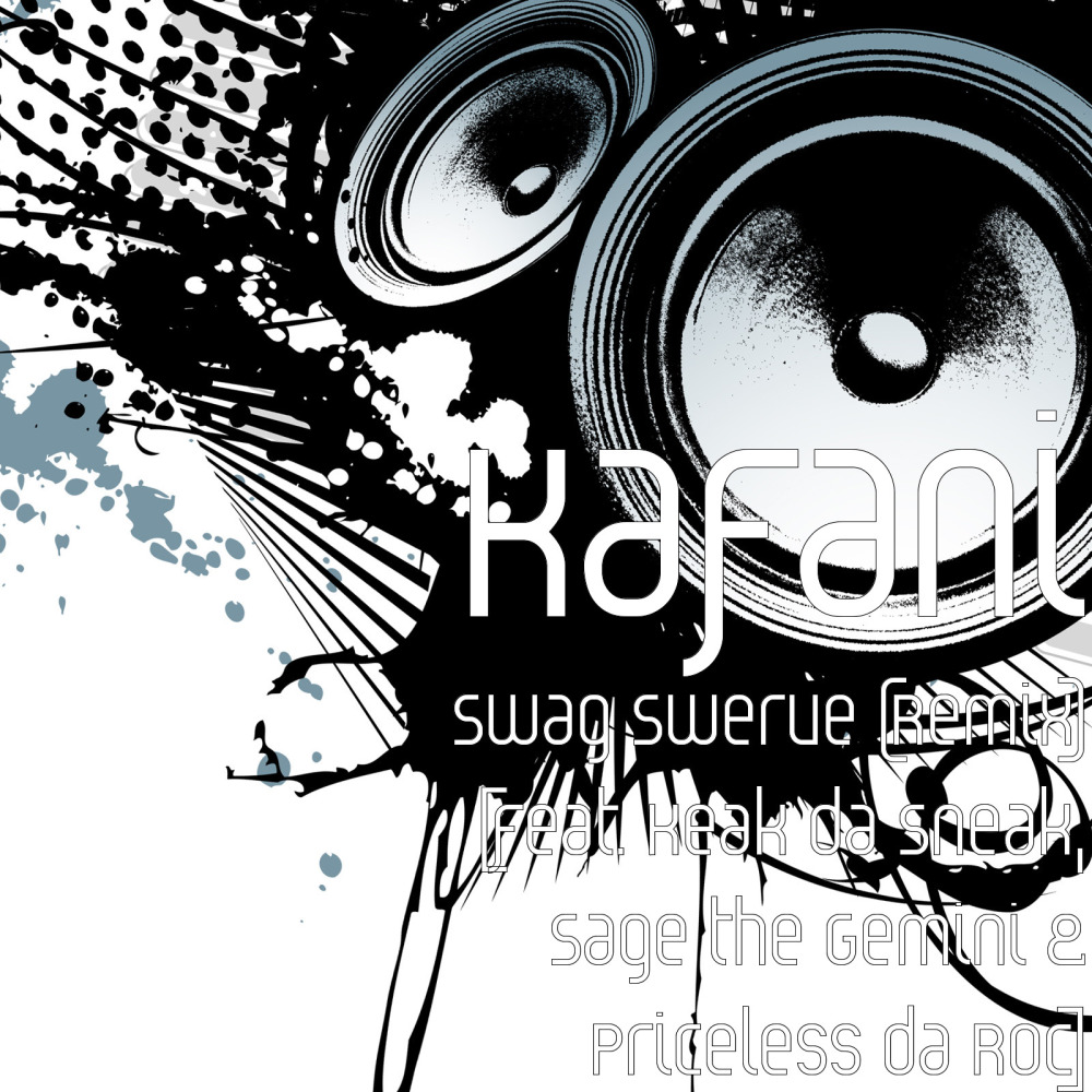 Swag Swerve (Remix) [feat. Keak da Sneak, Sage the Gemini & Priceless da Roc] (Remix|Explicit)