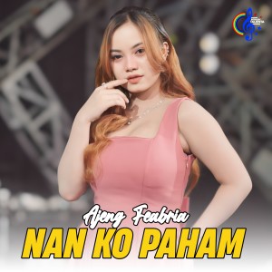 Album Nan Ko Paham from Ajeng Febria