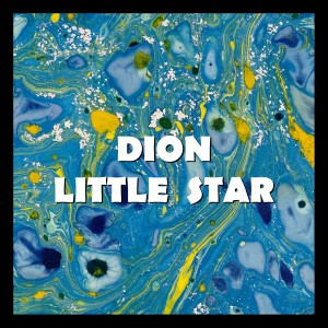 ดาวน์โหลดและฟังเพลง Little Star พร้อมเนื้อเพลงจาก Dion