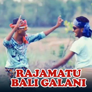 收聽Niranjan的Rajamatu Bali Galani歌詞歌曲