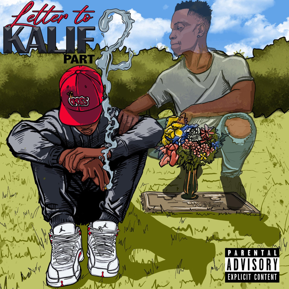Letter To Kalif 2 ( 7 Years) (Explicit)