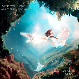 Worlds Apart的專輯Need You Now