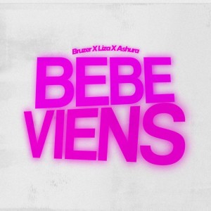 Listen to Bébé Viens song with lyrics from Bruzer