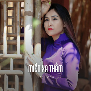 Album Miền Xa Thẳm (Ytmix) from Hà Vân