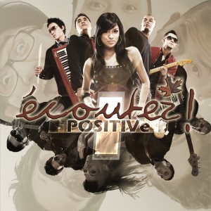 อัลบัม POSITIVe ศิลปิน Ecoutez