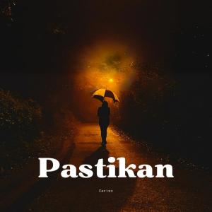 Dengarkan lagu Pastikan nyanyian DJ Carizo dengan lirik